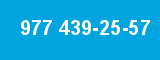 977 439-25-57